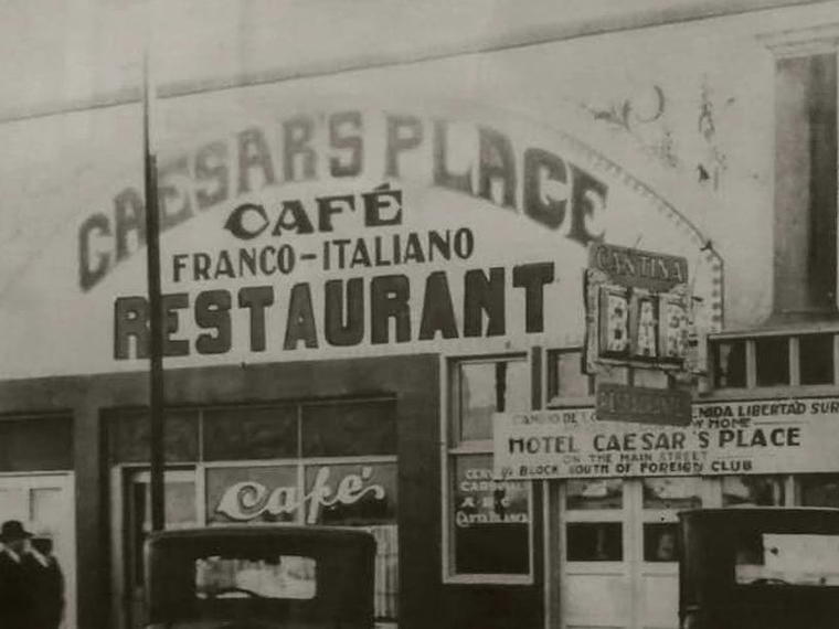 Caesar's Restaurante, Tijuana, Mexico