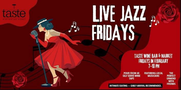 Live Jazz Fridays: Wine Tasting & Sangria – Atlanta 2026 Series