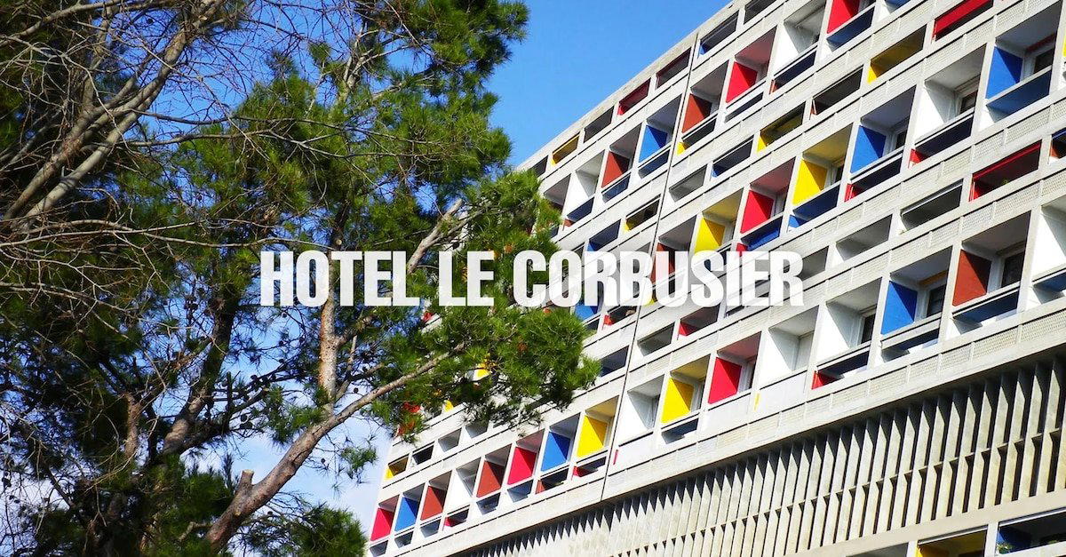 Hôtel Le Corbusier, Marseille, France