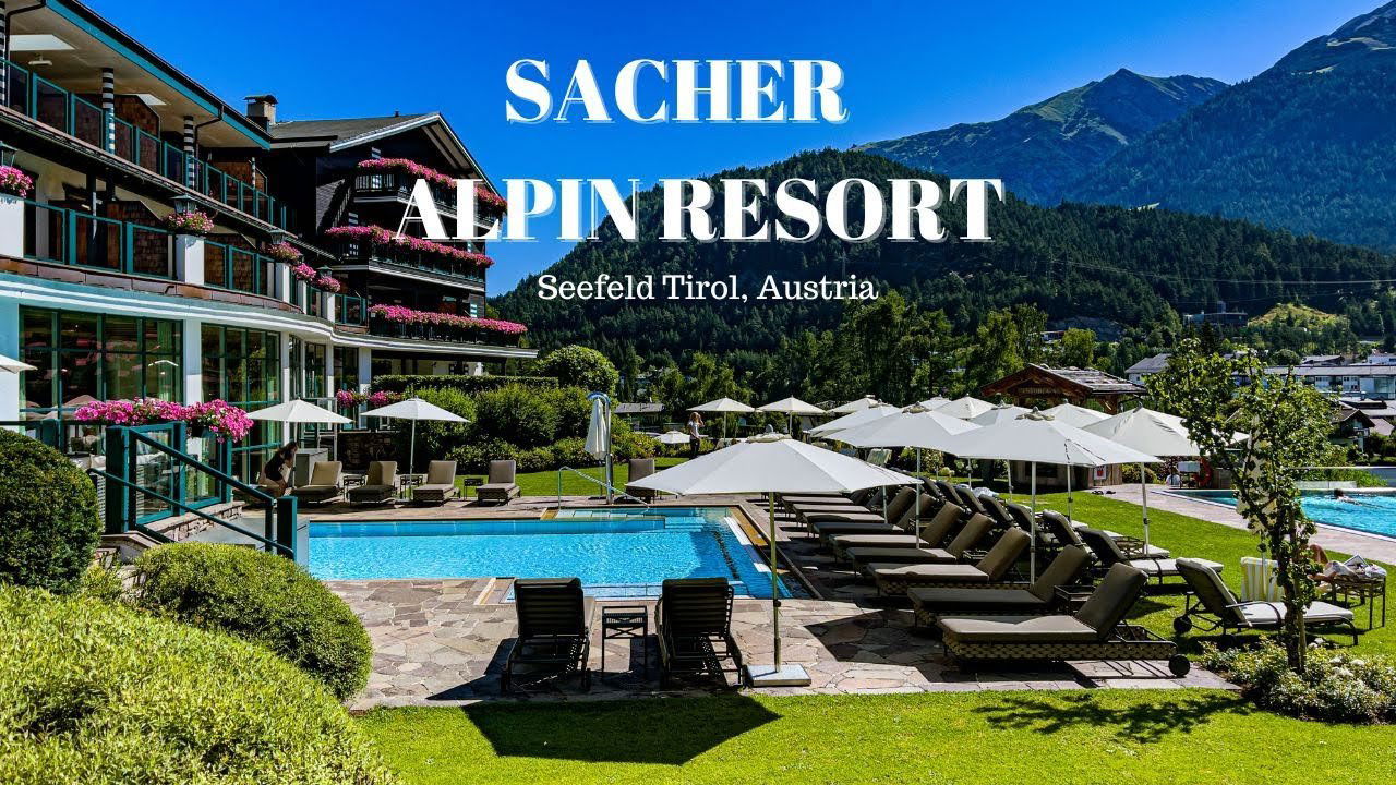 Alpin Resort Sacher hotel in Seefeld in Tirol