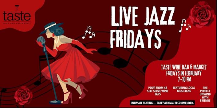 Live Jazz Fridays: Wine Tasting & Sangria – Atlanta 2026 Series