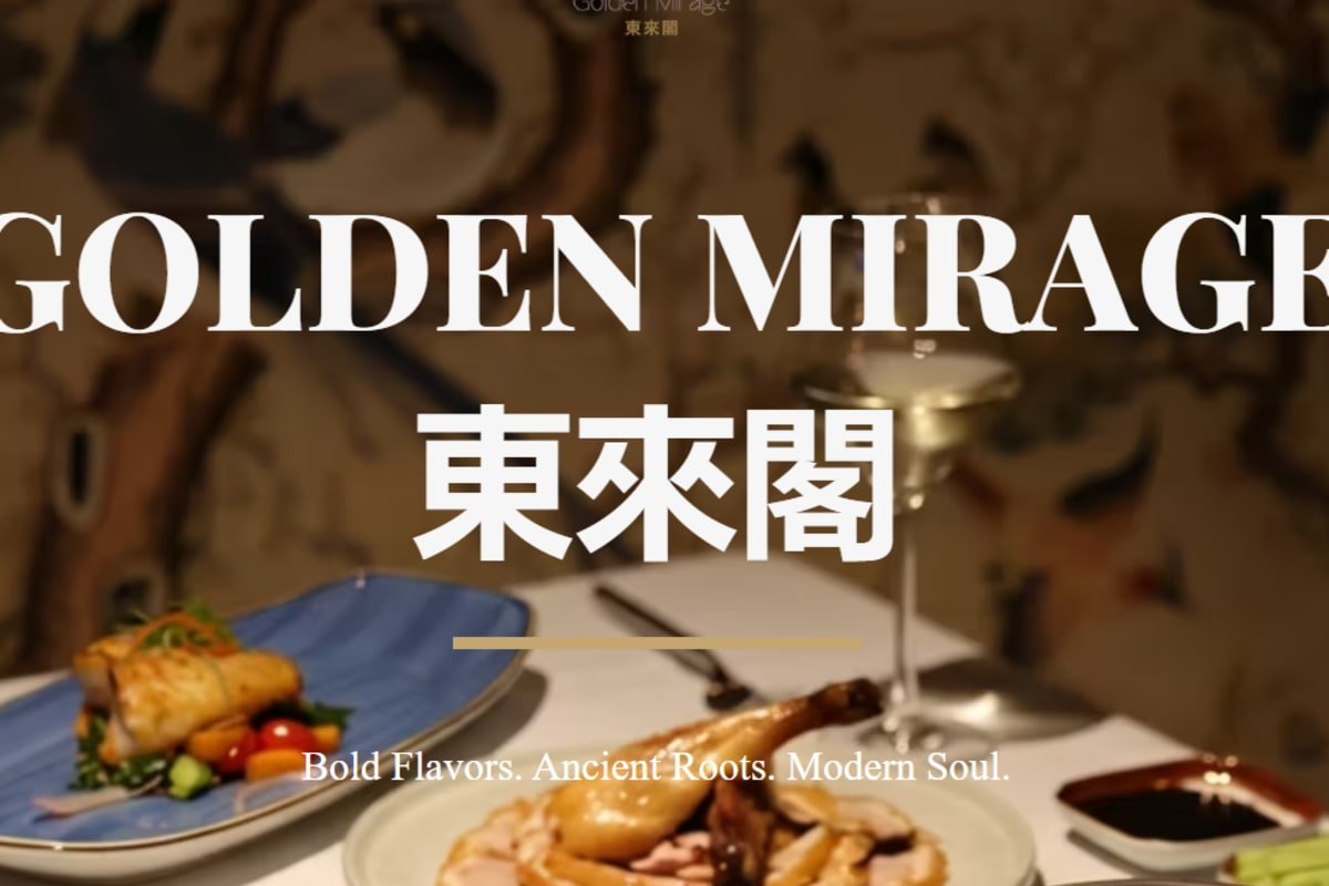 Golden Mirage 东来阁