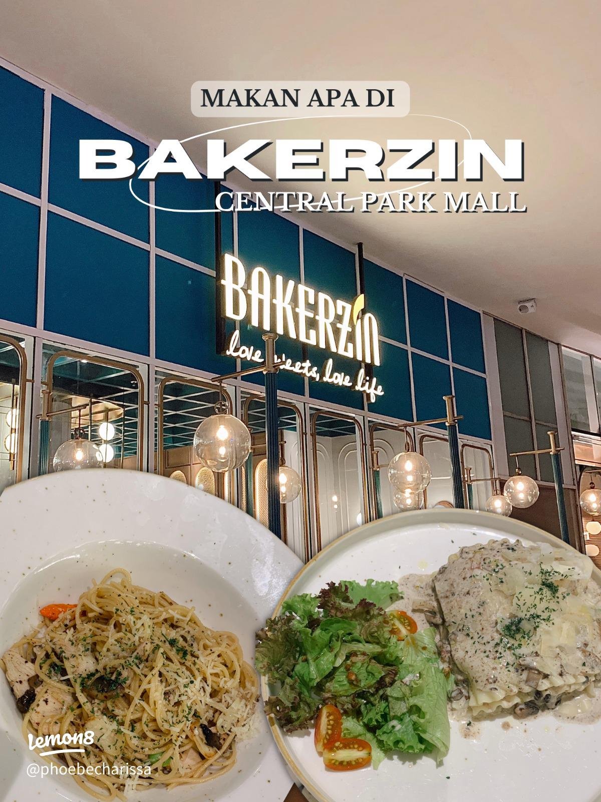 Bakerzin Central Park, Restaurant in Jakarta