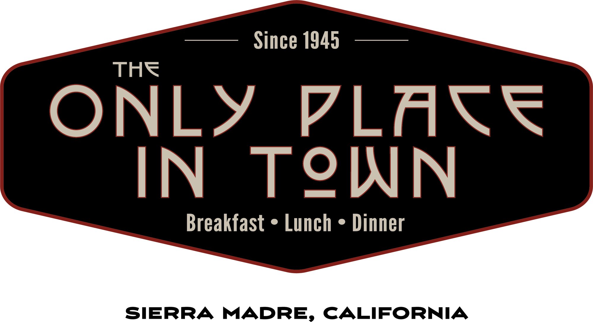 The Only Place In Town restaurant in Sierra Madre