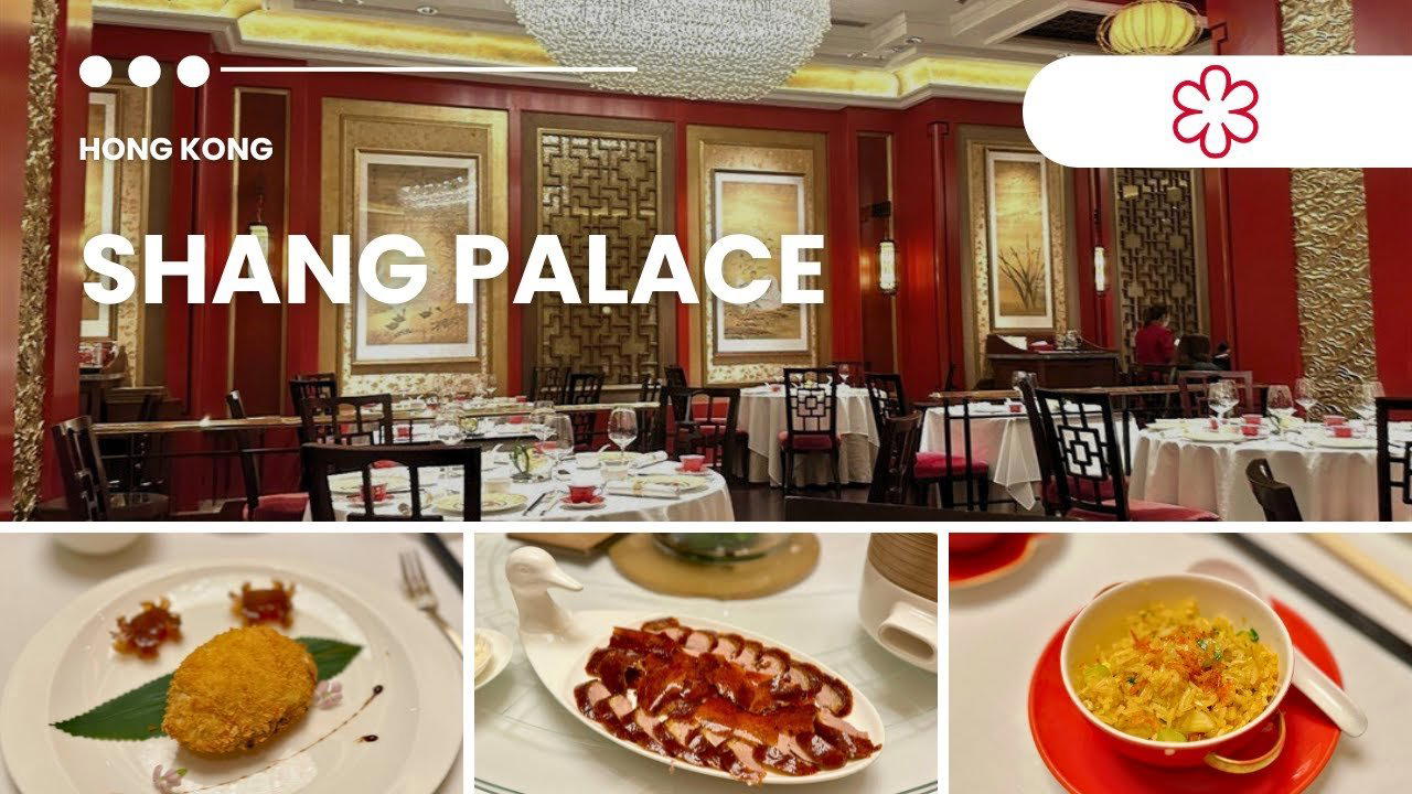 Shang Palace restaurant in Hong Kong, Hong Kong