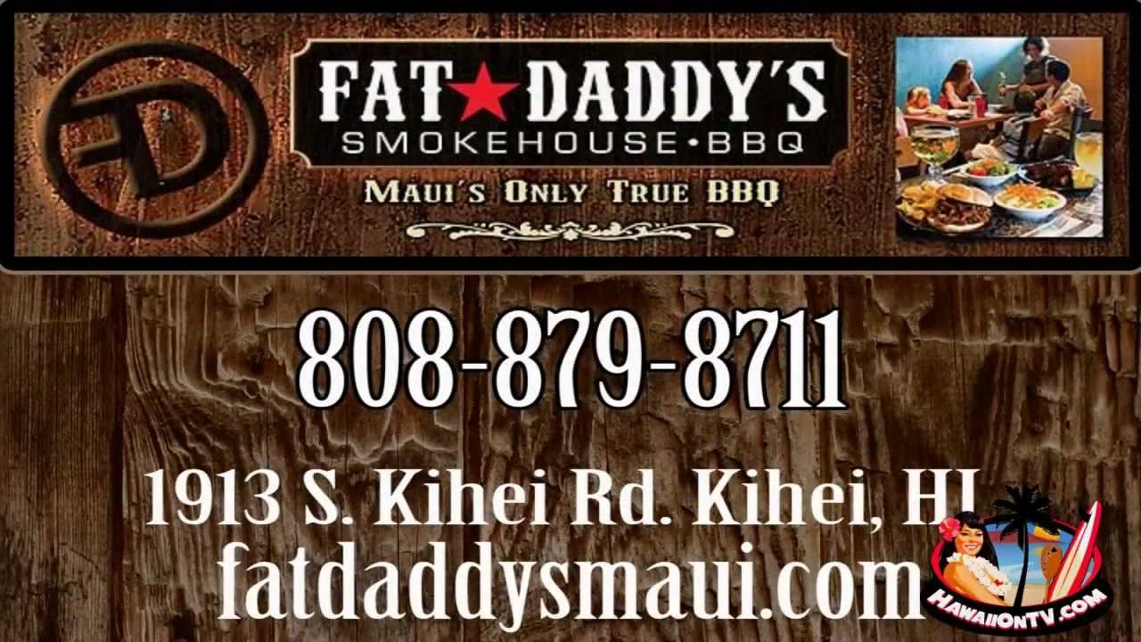Fat Daddy's Smokehouse restaurant in Kihei