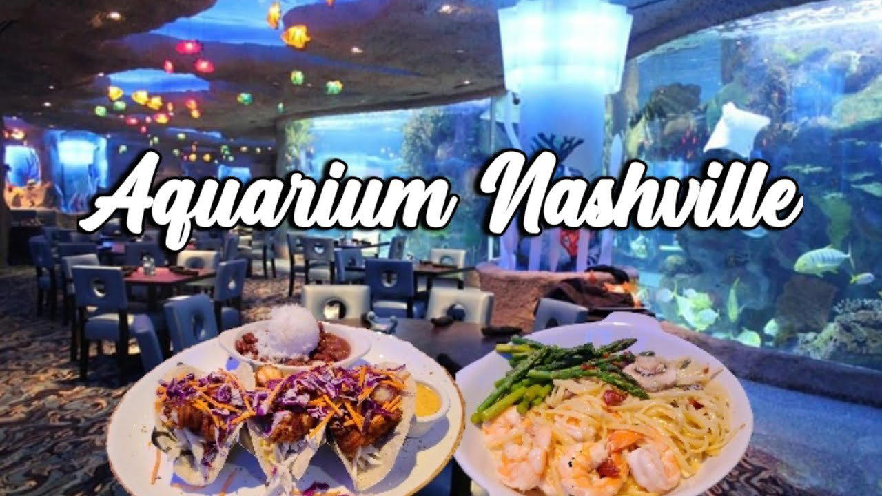 Aquarium restaurant in Nashville